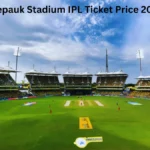 Chepauk Stadium IPL Ticket Price 2026