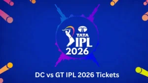 DC vs GT IPL 2026 Tickets