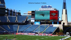 Gillette Stadium Tickets