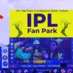 IPL Fan Park Coimbatore 2026 Tickets