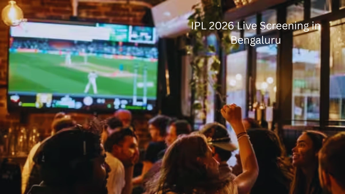 IPL 2026 Live Screening in Bengaluru