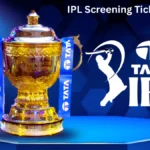 IPL Screening Tickets 2026