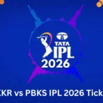 KKR vs PBKS IPL 2026 Tickets