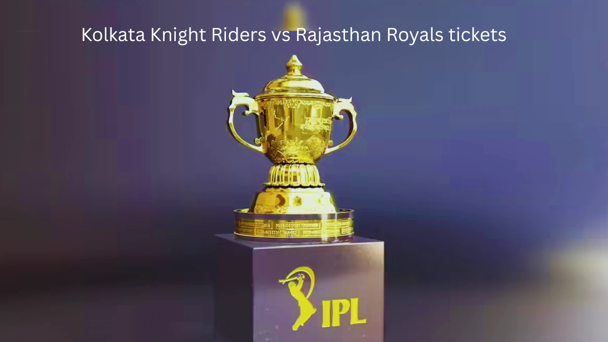 Kolkata Knight Riders vs Rajasthan Royals tickets