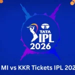 MI vs KKR Tickets IPL 2026