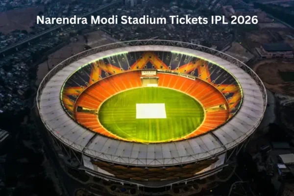 Narendra Modi Stadium Tickets IPL 2026