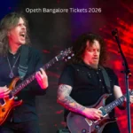 Opeth Bangalore Tickets 2026