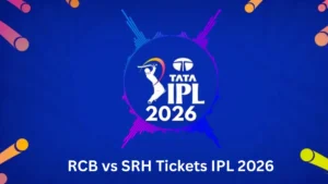 RCB vs SRH Tickets IPL 2026