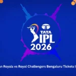 Rajasthan Royals vs Royal Challengers Bengaluru Tickets IPL 2026