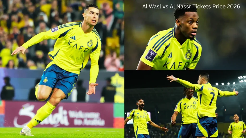 Al Wasl vs Al Nassr Tickets Price 2026