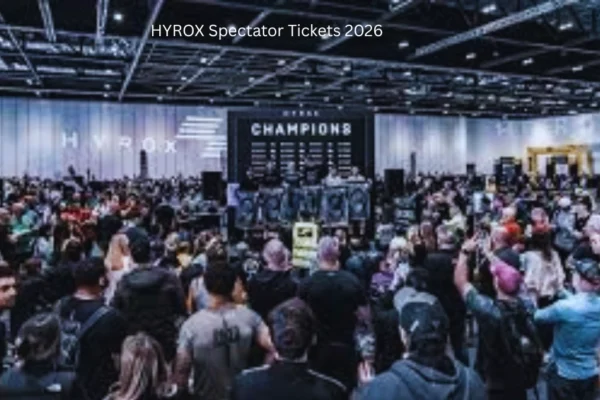HYROX Spectator Tickets 2026