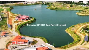 Navalur SIPCOT Eco Park Chennai