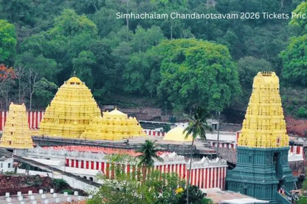 Simhachalam Chandanotsavam 2026 Tickets Price