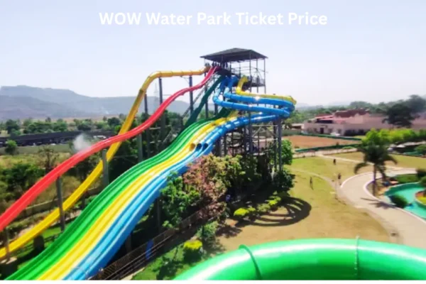 WOW Water Park Ticket Price