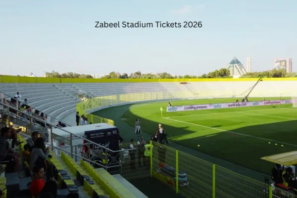 Zabeel Stadium Tickets 2026