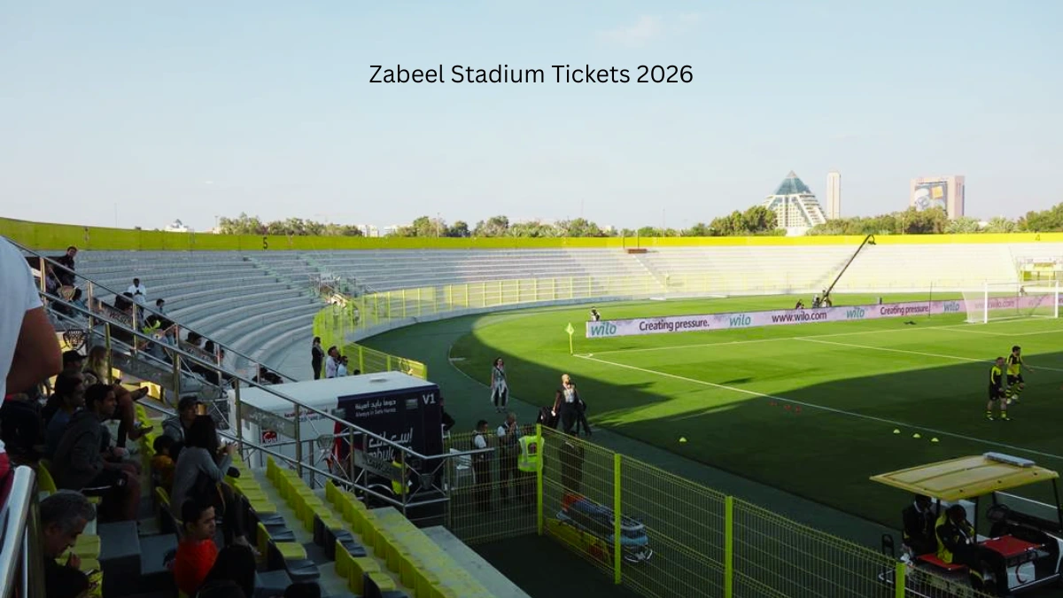 Zabeel Stadium Tickets 2026