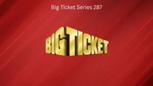 Big Ticket Series 287